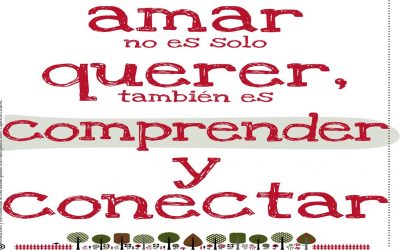 Comprender y conectar con nuestros hijos.